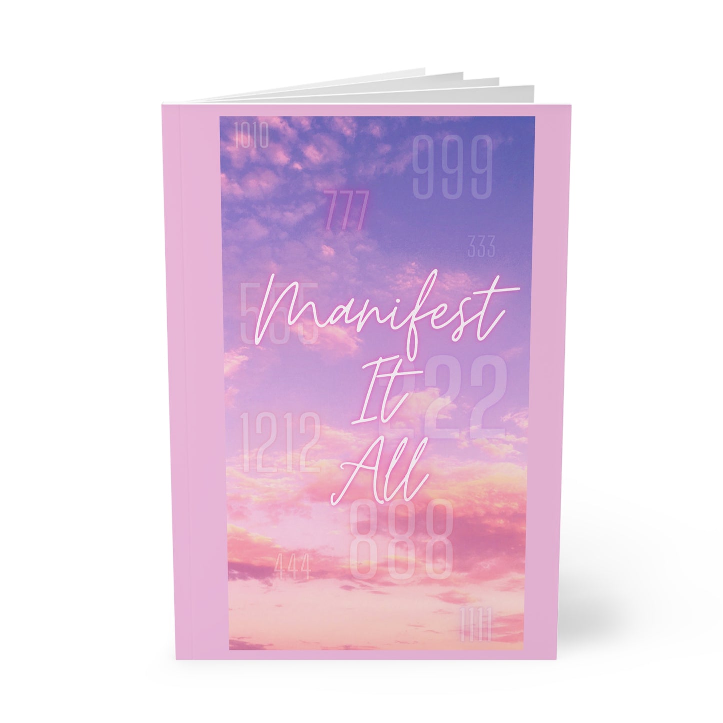 Manifest It All-Softcover Notebook