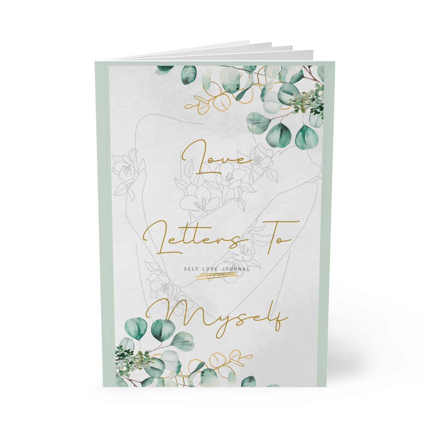 Love Letters To Myself-Softcover Notebook